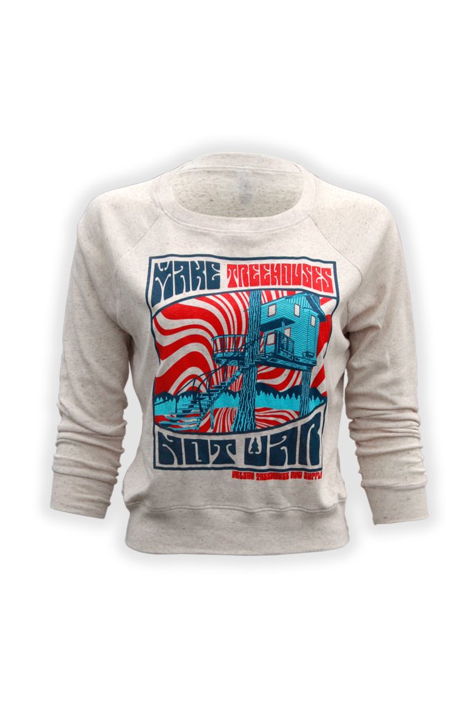  Nelson Treehouse Make Treehouse Not War Women's Pullover 